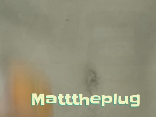 Matttheplug