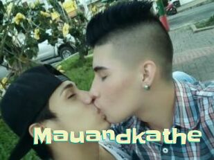 Mauandkathe