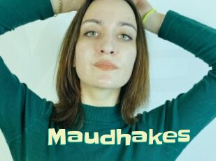 Maudhakes