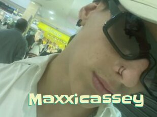 Maxxicassey