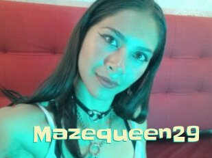 Mazequeen29