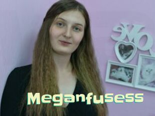 Meganfusess