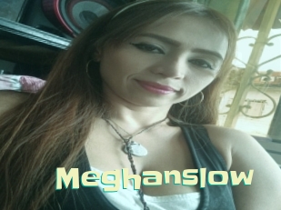 Meghanslow