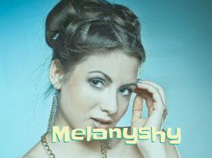 Melanyshy
