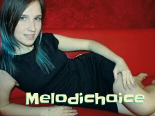 Melodichoice