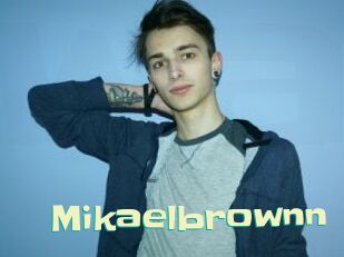 Mikaelbrownn