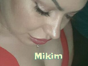 Mikim