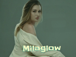 Milaglow