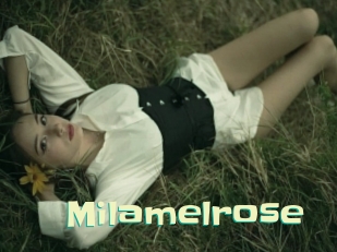 Milamelrose