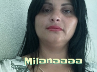 Milanaaaa