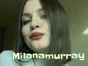 Milanamurray