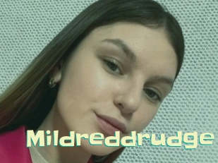 Mildreddrudge