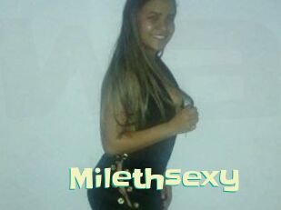 Milethsexy