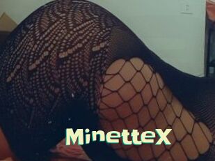MinetteX