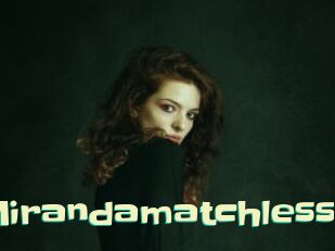 Mirandamatchless