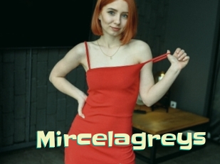 Mircelagreys