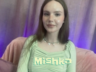 Mishka