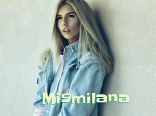 Mismilana