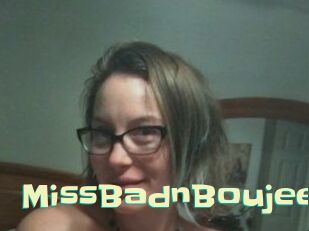 MissBadnBoujee