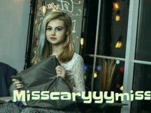 Misscaryyymiss