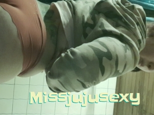 missjujusexy Wanna Meet