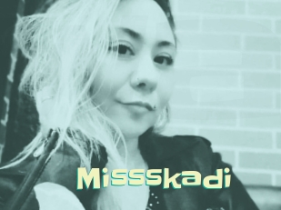Missskadi