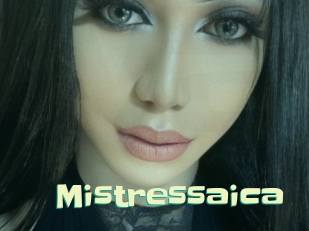 Mistressaica