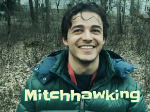 Mitchhawking