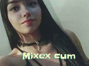 Mixex_cum
