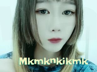 Mkmknkikmk