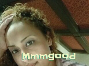 Mmmgood