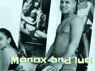 Monox_and_luci