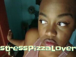 mystressPizzaLover Wanna Meet