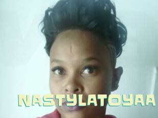 NASTYLATOYAA