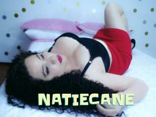 NATIECANE