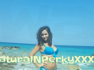 NaturalNPerkyXXX