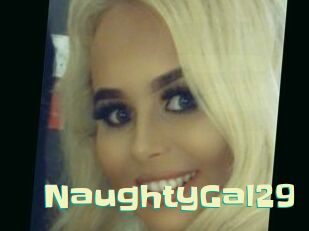NaughtyGal29 Wanna Meet