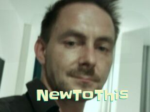 NewToThis Wanna Meet