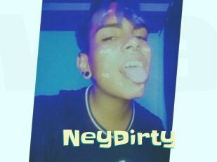 NeyDirty