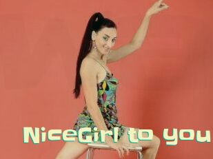 NiceGirl_to_you