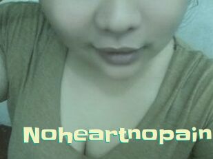 Noheartnopain