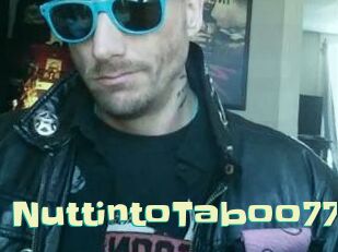 NuttintoTaboo777