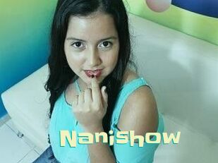 Nanishow