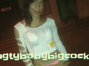 Naugtybabybigcock