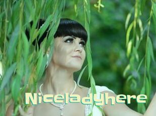 Niceladyhere