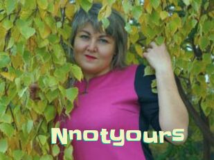 Nnotyours