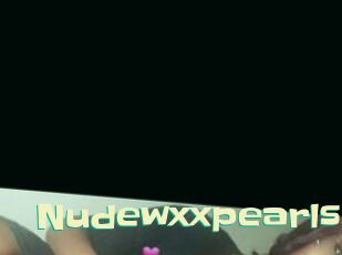 Nudewxxpearls