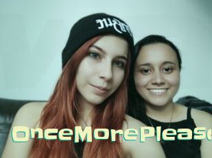 OnceMorePlease
