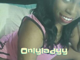 Onlyladyy