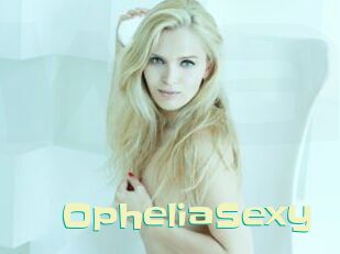 OpheliaSexy